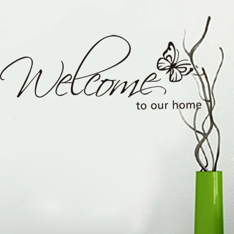 "Welcome To Our Home" Text Wall Sticker